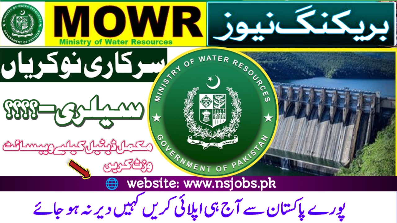 Latest Govt MOWR Management Jobs Islamabad 2024: Join Ministry of Water Resources!